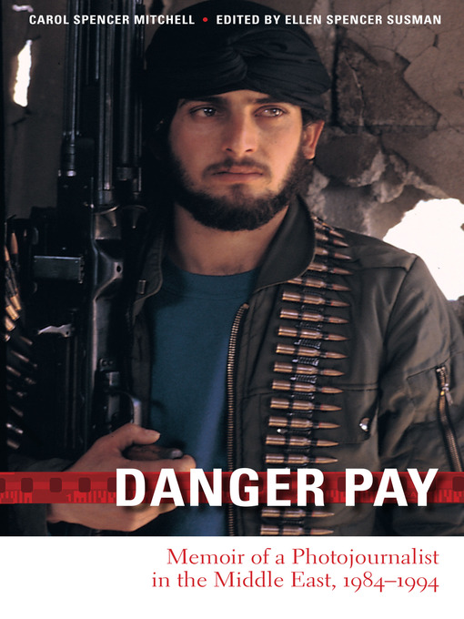 Title details for Danger Pay by Carol Spencer Mitchell - Available